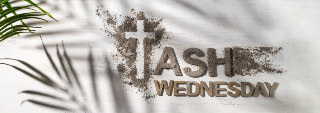 Ash Wednesday